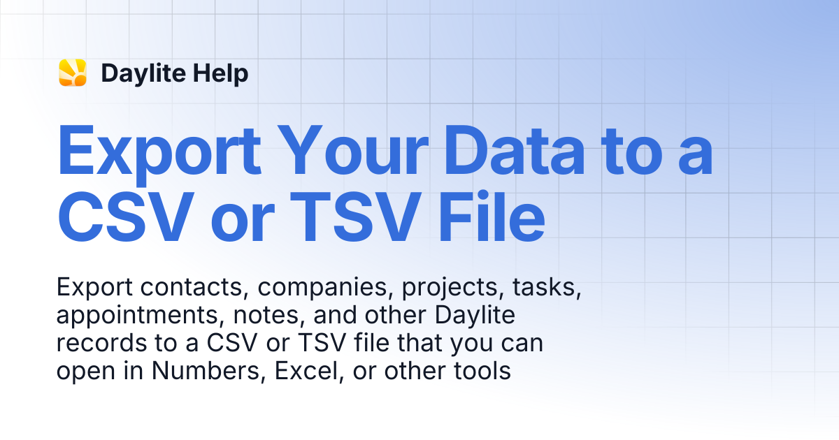 Export Your Data to a CSV or TSV File | Help Center | Daylite Help