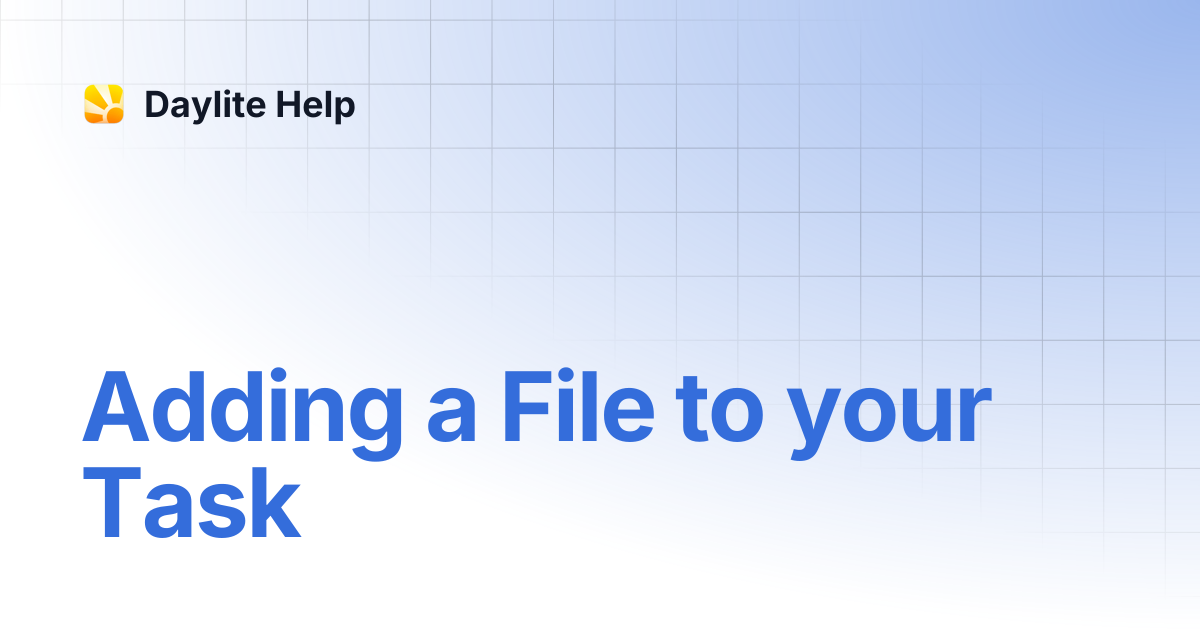 Adding a File to your Task | Mac Fundamentals | Daylite Help
